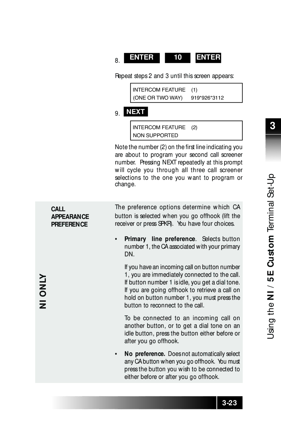 Fujitsu SRS-9924 manual NI only, Repeat steps 2 and 3 until this screen appears, Preference options determine which CA 