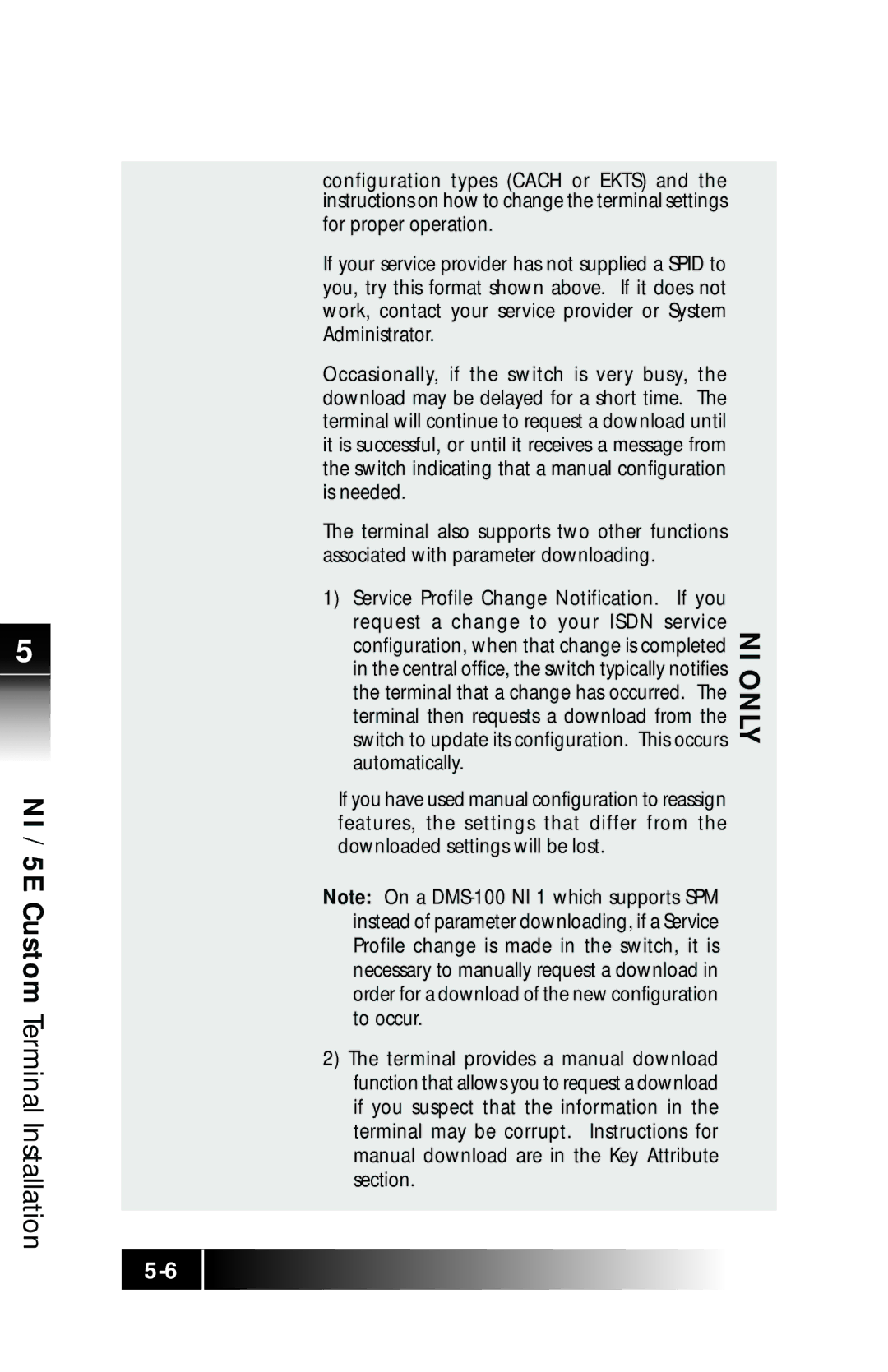 Fujitsu SRS-9924 manual 5E Custom Terminal Installation 