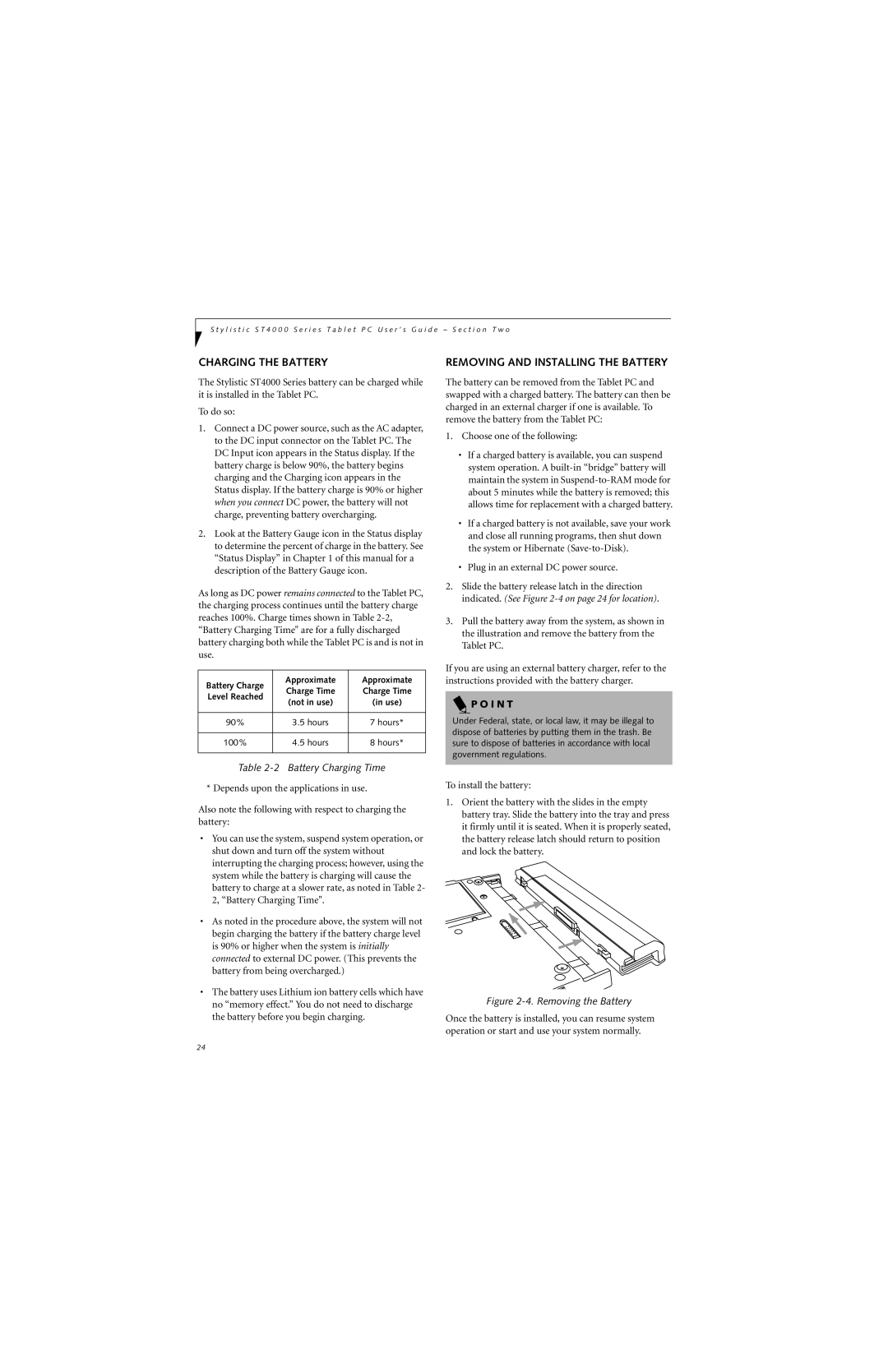 Fujitsu ST4000 warranty Charging the Battery, Removing and Installing the Battery, I N T 