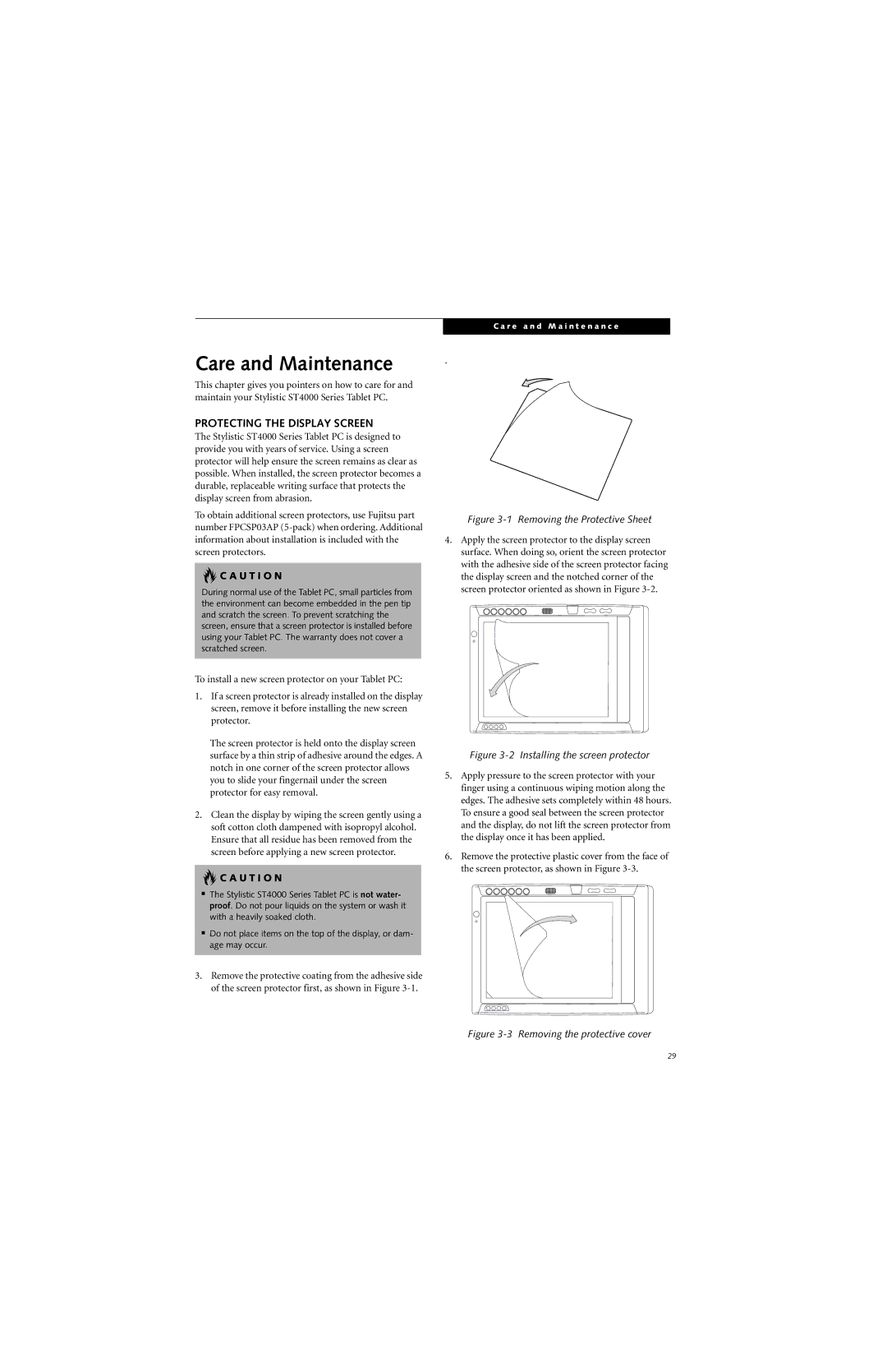 Fujitsu ST4000 warranty Care and Maintenance, Protecting the Display Screen 