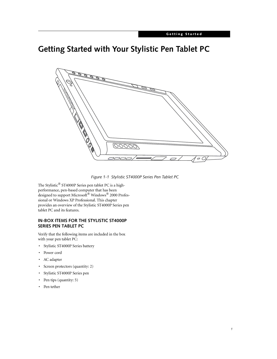 Fujitsu ST4000P manual Getting Started with Your Stylistic Pen Tablet PC 