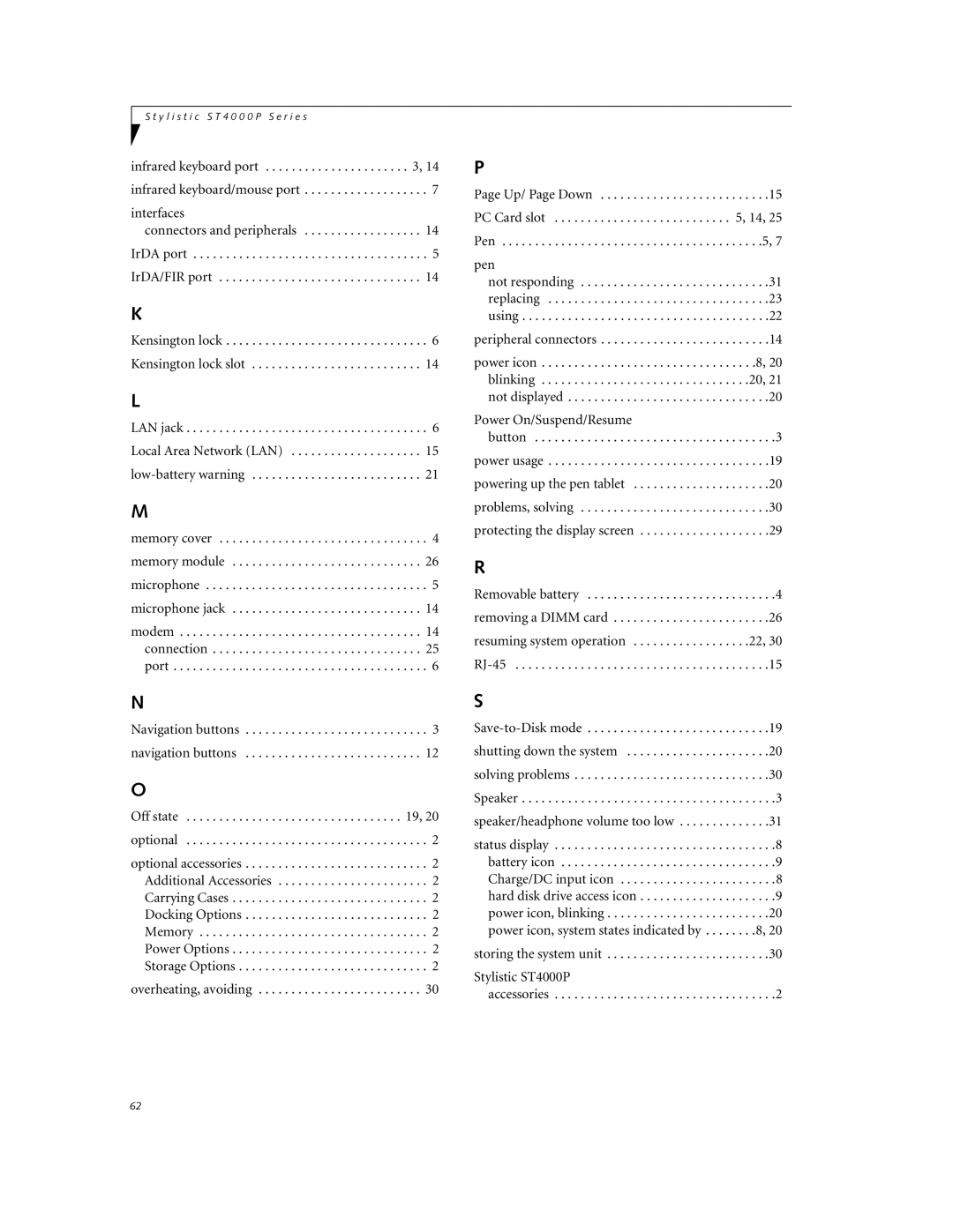 Fujitsu ST4000P manual Up/ Page Down, Peripheral connectors, Power On/Suspend/Resume Button Power usage 