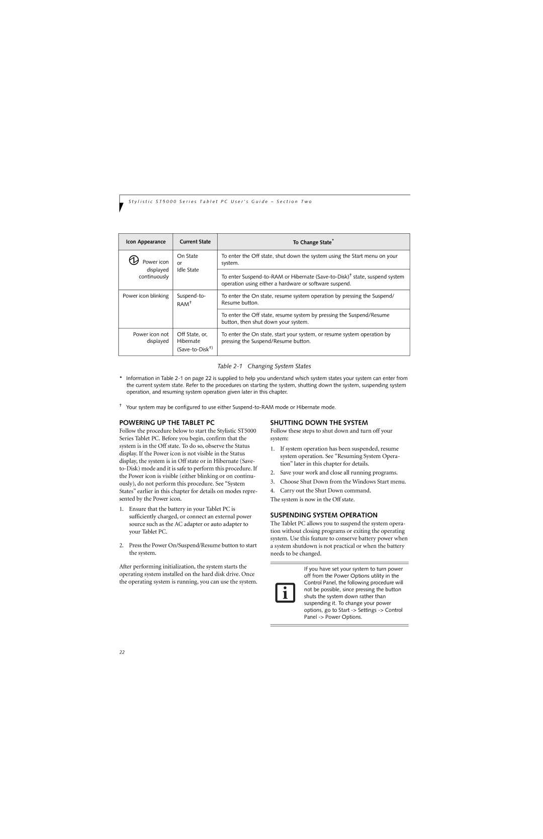Fujitsu ST5000 warranty Powering UP the Tablet PC, Shutting Down the System, Suspending System Operation 