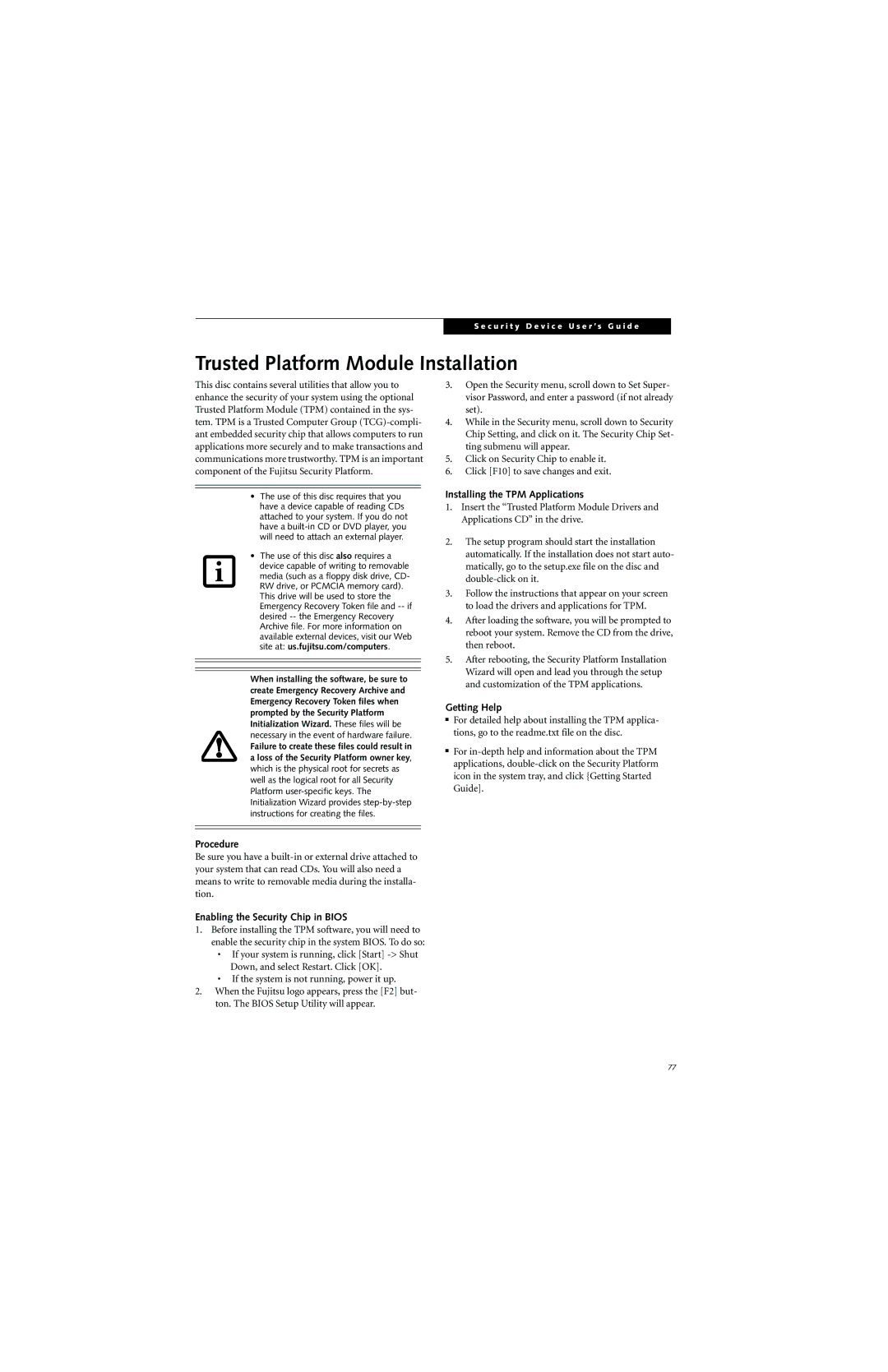 Fujitsu ST5000 warranty Trusted Platform Module Installation, Installing the TPM Applications, Getting Help, Procedure 