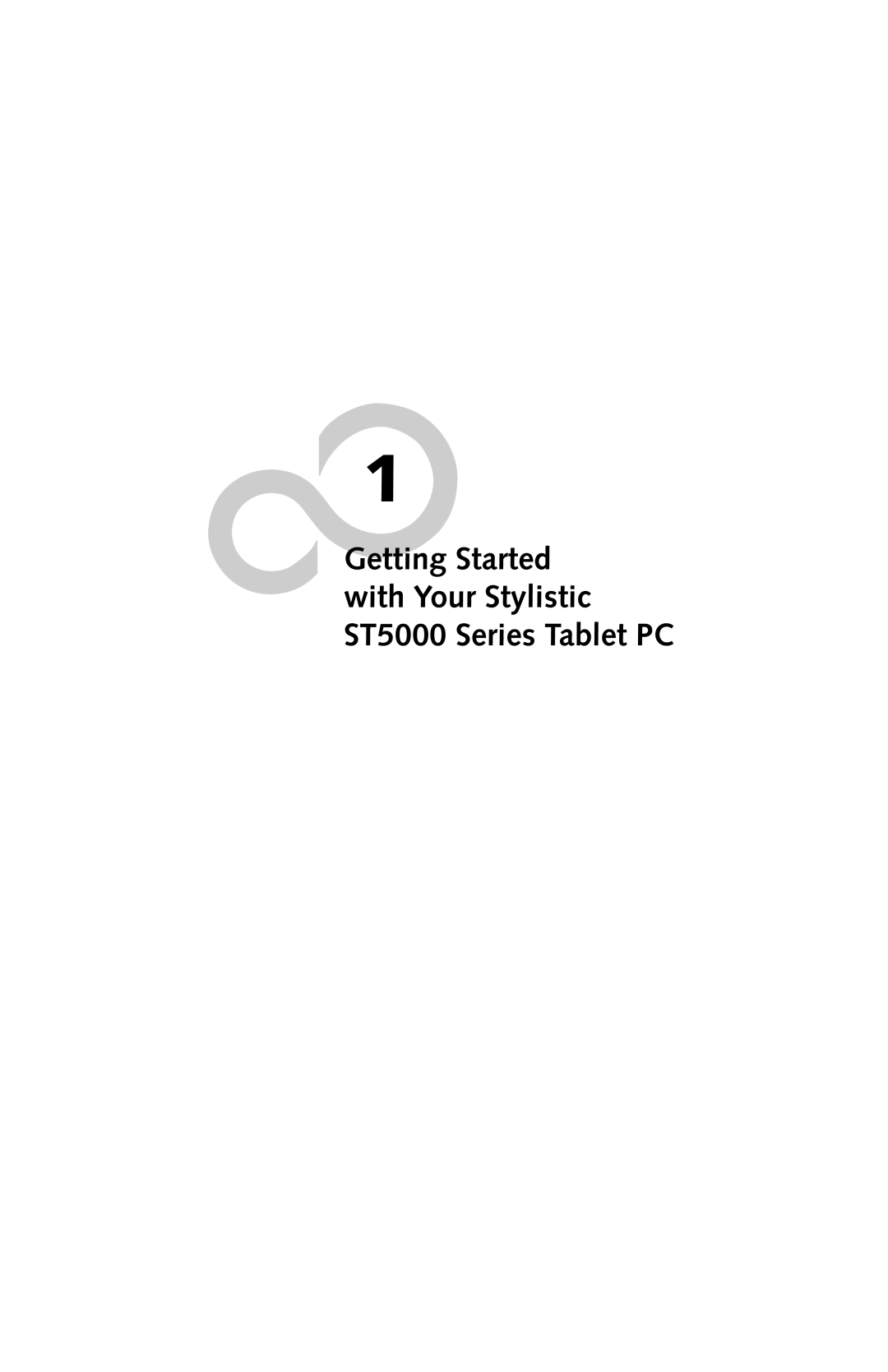 Fujitsu warranty Getting Started with Your Stylistic ST5000 Series Tablet PC 