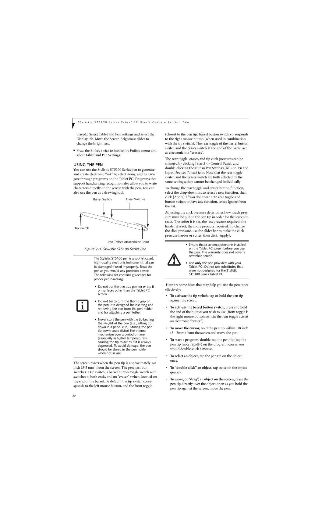 Fujitsu ST5112, ST5111 manual Using the PEN, Tip Switch Pen Tether Attachment Point 