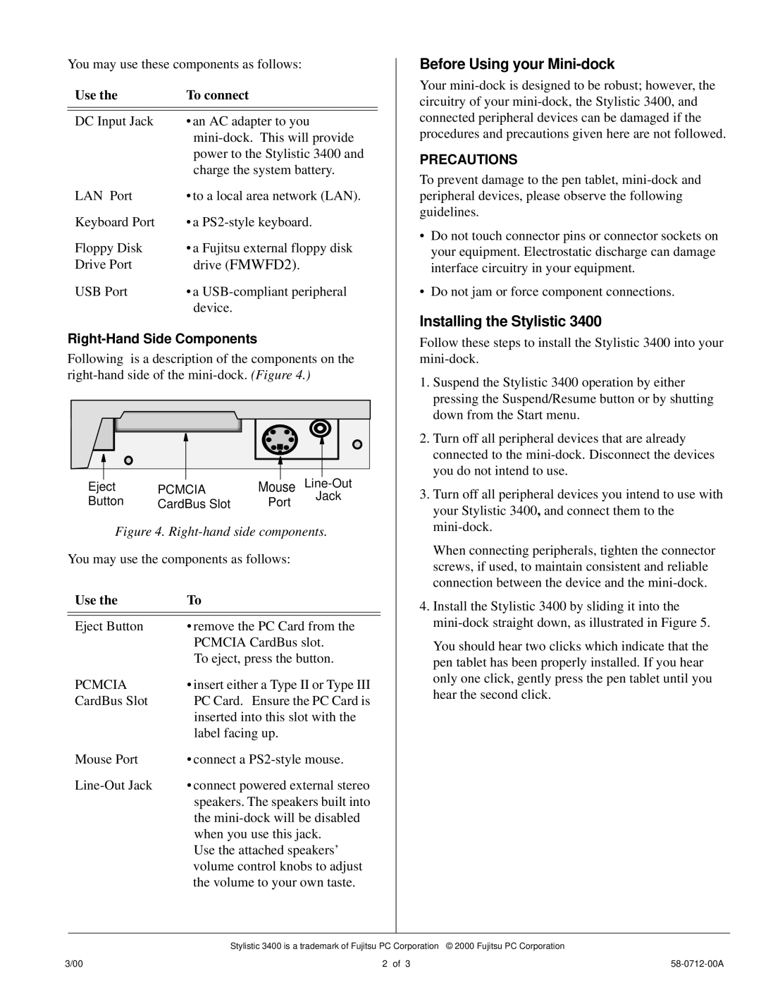 Fujitsu Stylistic 3400 manual Before Using your Mini-dock, Installing the Stylistic, Right-Hand Side Components, Use 