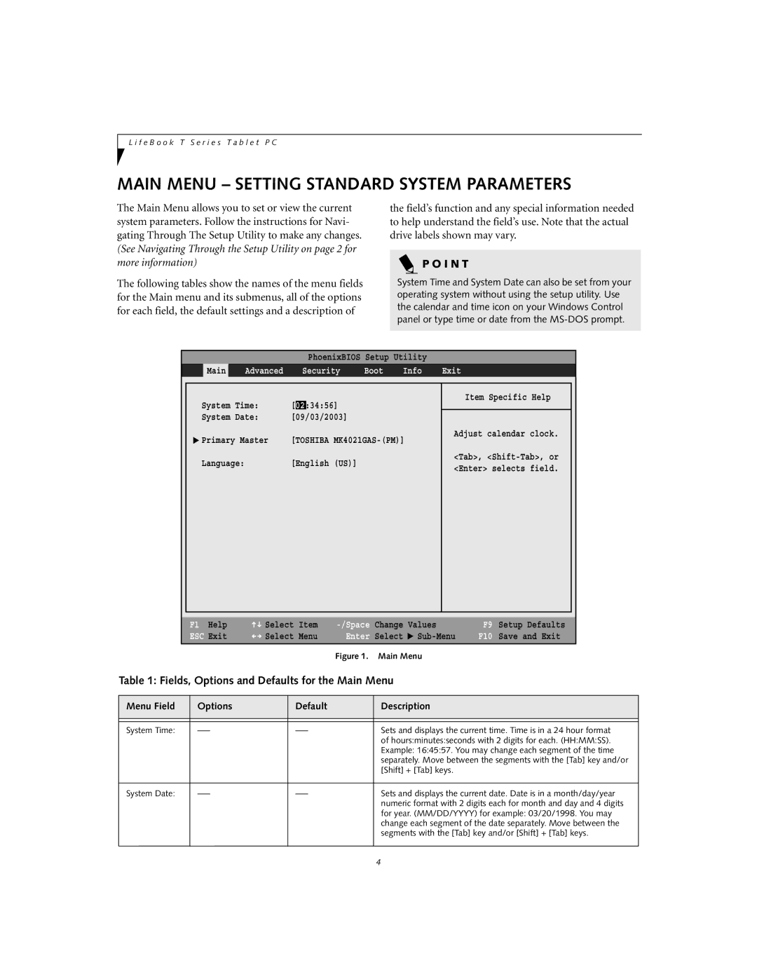 Fujitsu T3010D manual Main Menu Setting Standard System Parameters, Fields, Options and Defaults for the Main Menu 