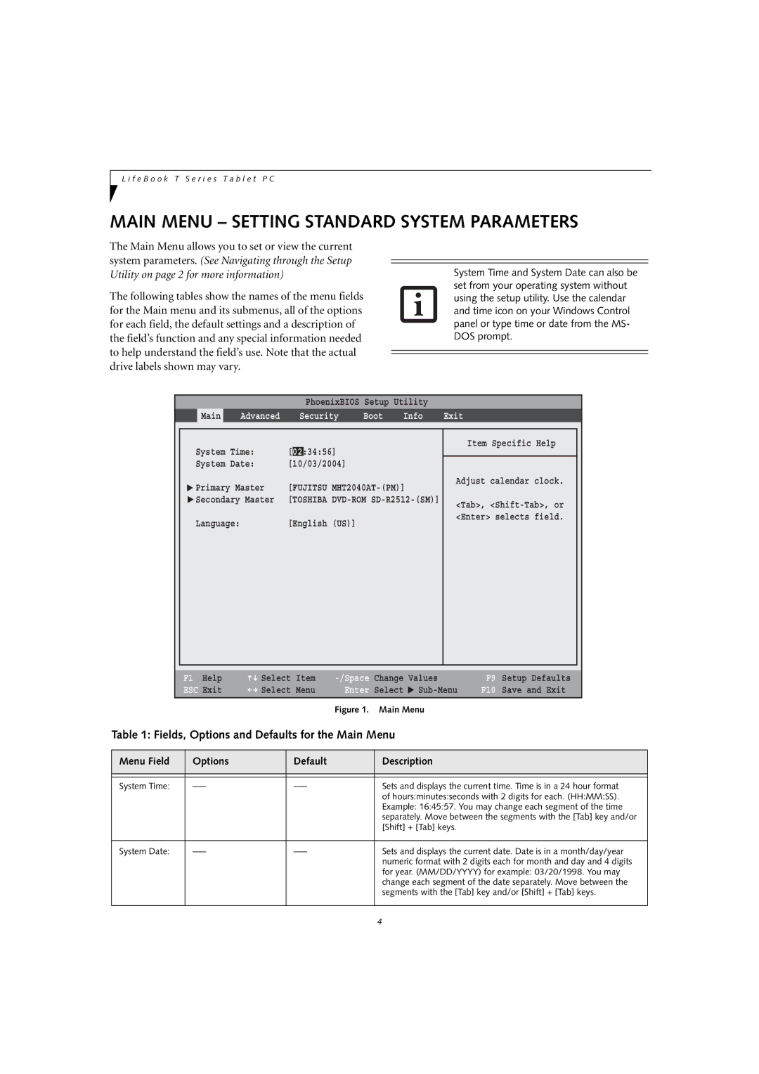 Fujitsu T4010D manual Main Menu Setting Standard System Parameters, Fields, Options and Defaults for the Main Menu 