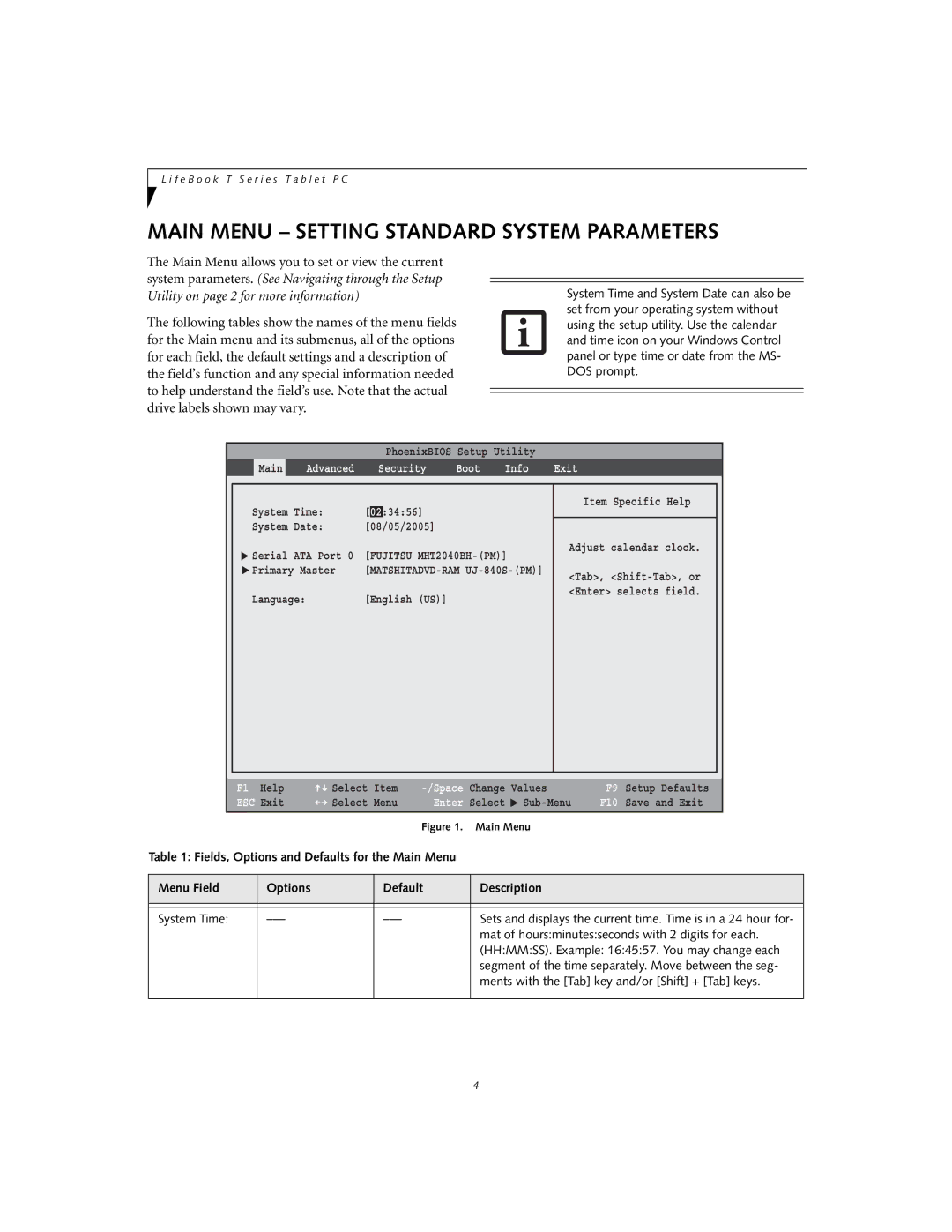 Fujitsu T4020D manual Main Menu Setting Standard System Parameters, Main Advanced Security Boot Info Exit 