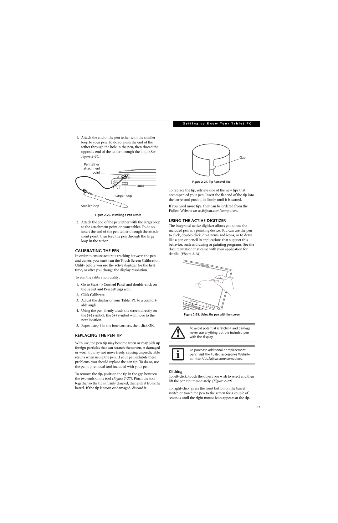 Fujitsu T4215, T4210 Calibrating the PEN, Replacing the PEN TIP, Using the Active Digitizer, Click Calibrate, Clicking 