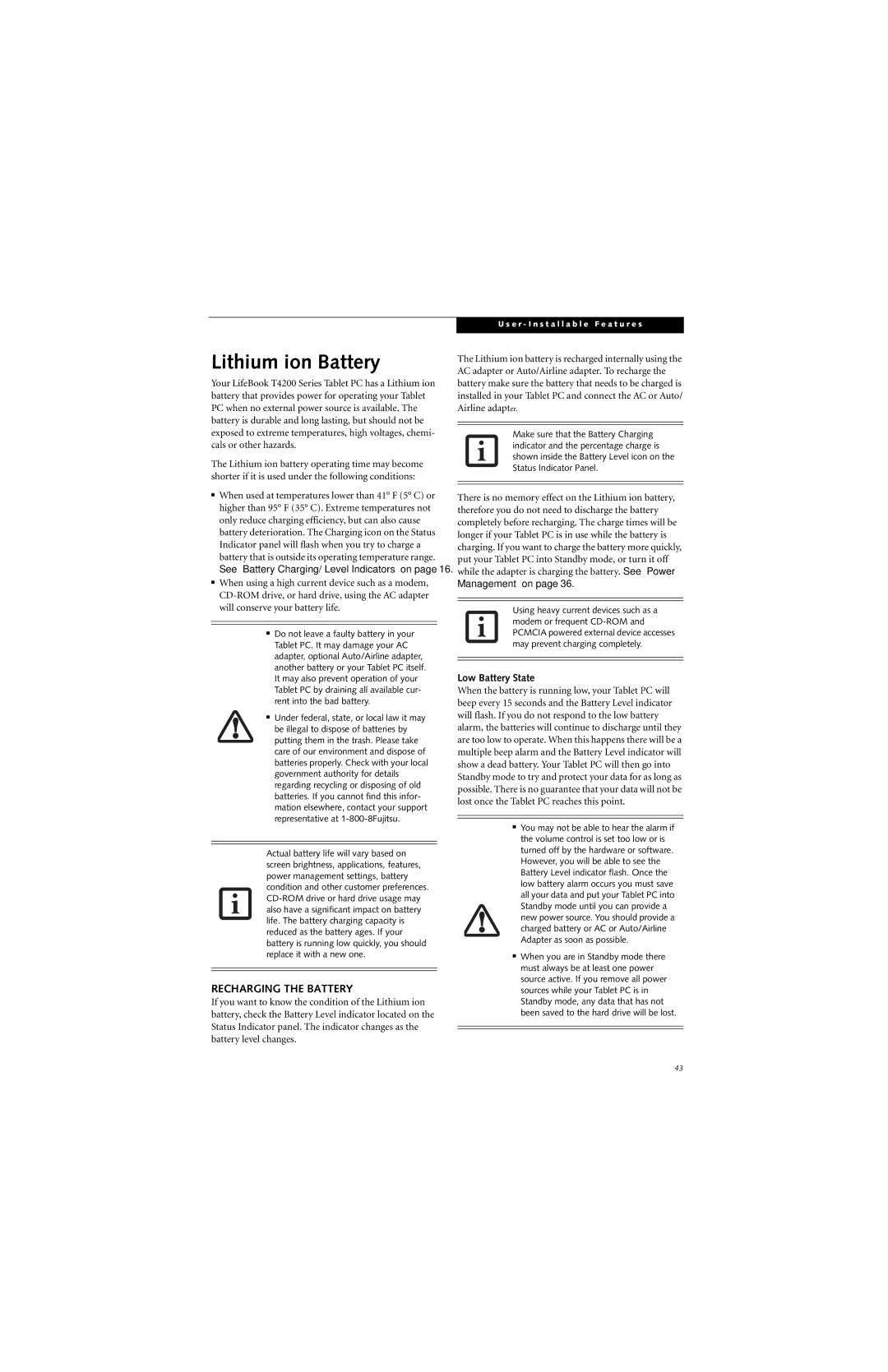 Fujitsu T4215, T4210 manual Lithium ion Battery, Recharging the Battery, Low Battery State 