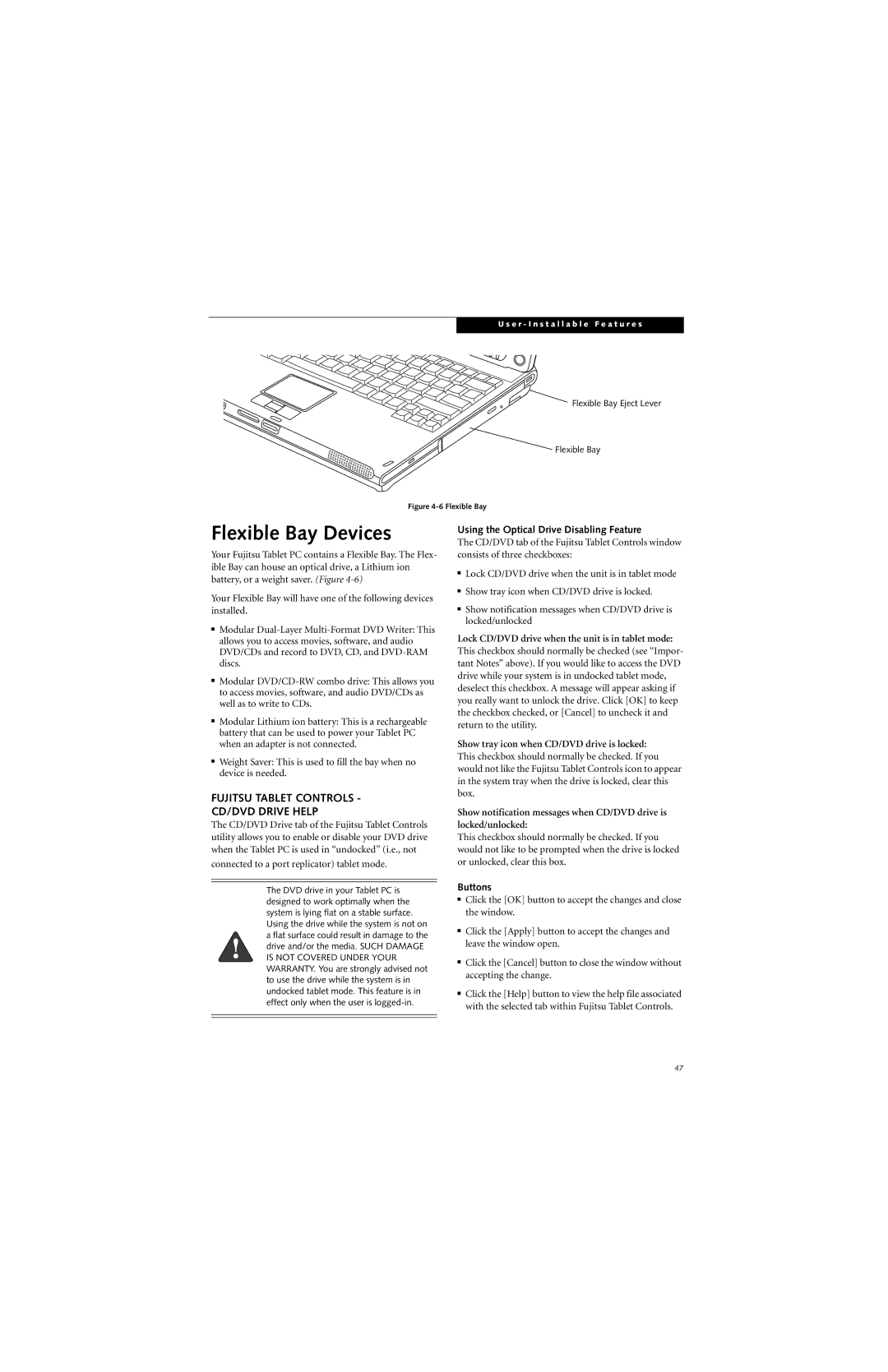 Fujitsu T4215 Flexible Bay Devices, Fujitsu Tablet Controls CD/DVD Drive Help, Using the Optical Drive Disabling Feature 