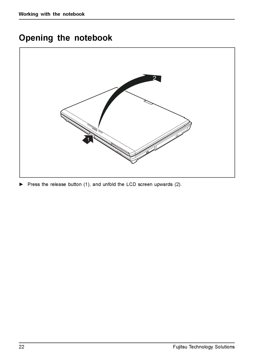 Fujitsu T4410, T4310 manual Opening the notebook 