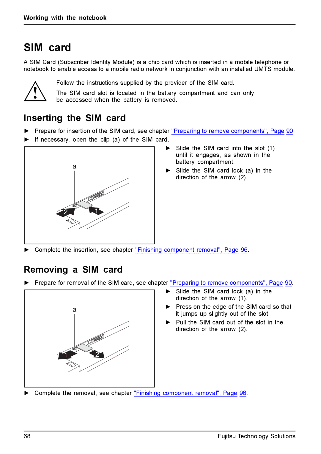 Fujitsu T4410, T4310 manual Inserting the SIM card, Removing a SIM card 