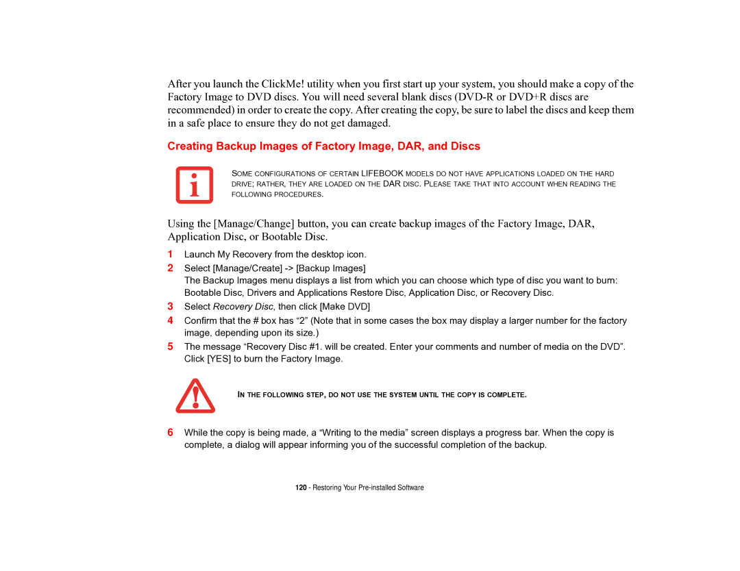 Fujitsu T731 manual Creating Backup Images of Factory Image, DAR, and Discs 