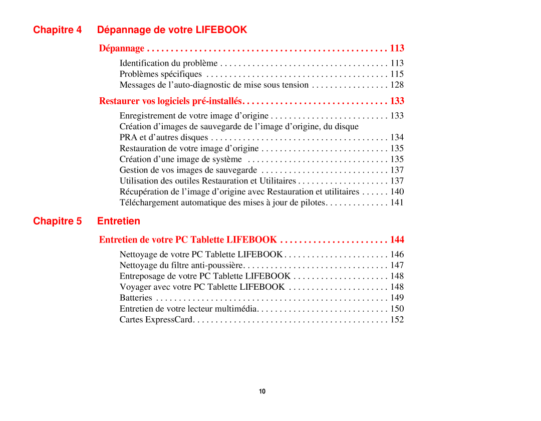 Fujitsu T731 manual Chapitre 4 Dépannage de votre Lifebook, Chapitre 5 Entretien 