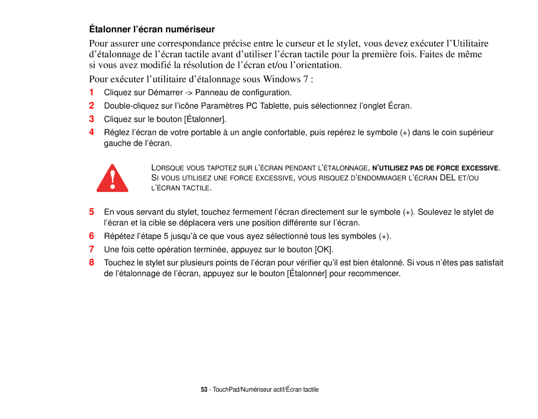 Fujitsu T731 manual Étalonner l’écran numériseur 