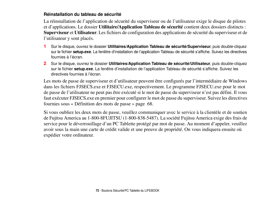 Fujitsu T731 manual Réinstallation du tableau de sécurité 