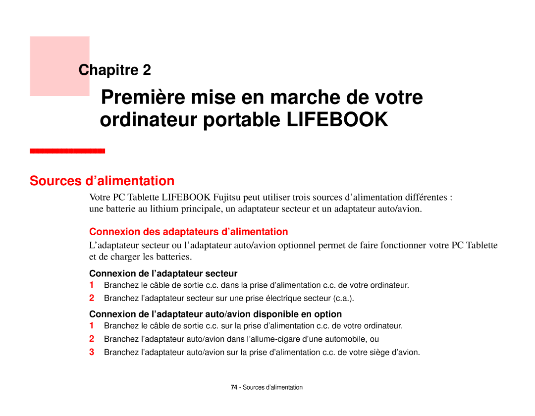 Fujitsu T731 manual Sources d’alimentation, Connexion des adaptateurs d’alimentation 