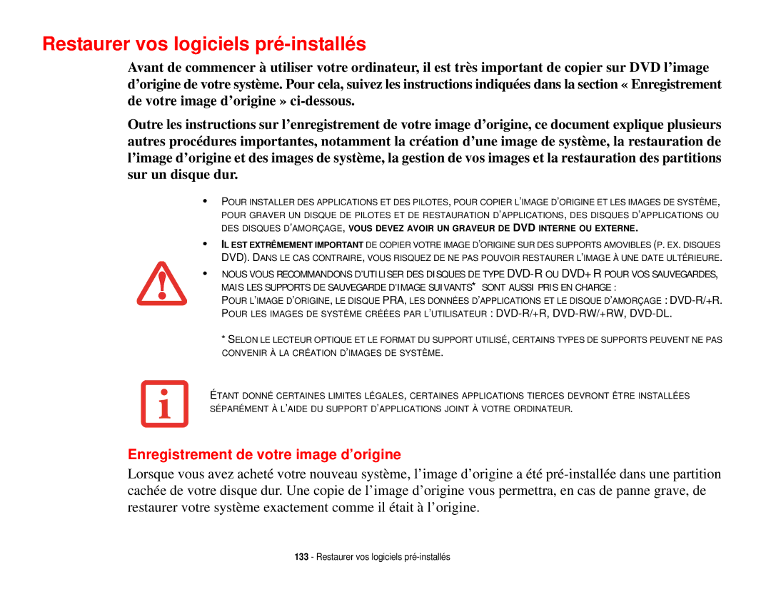 Fujitsu T731 manual Restaurer vos logiciels pré-installés, Enregistrement de votre image d’origine 