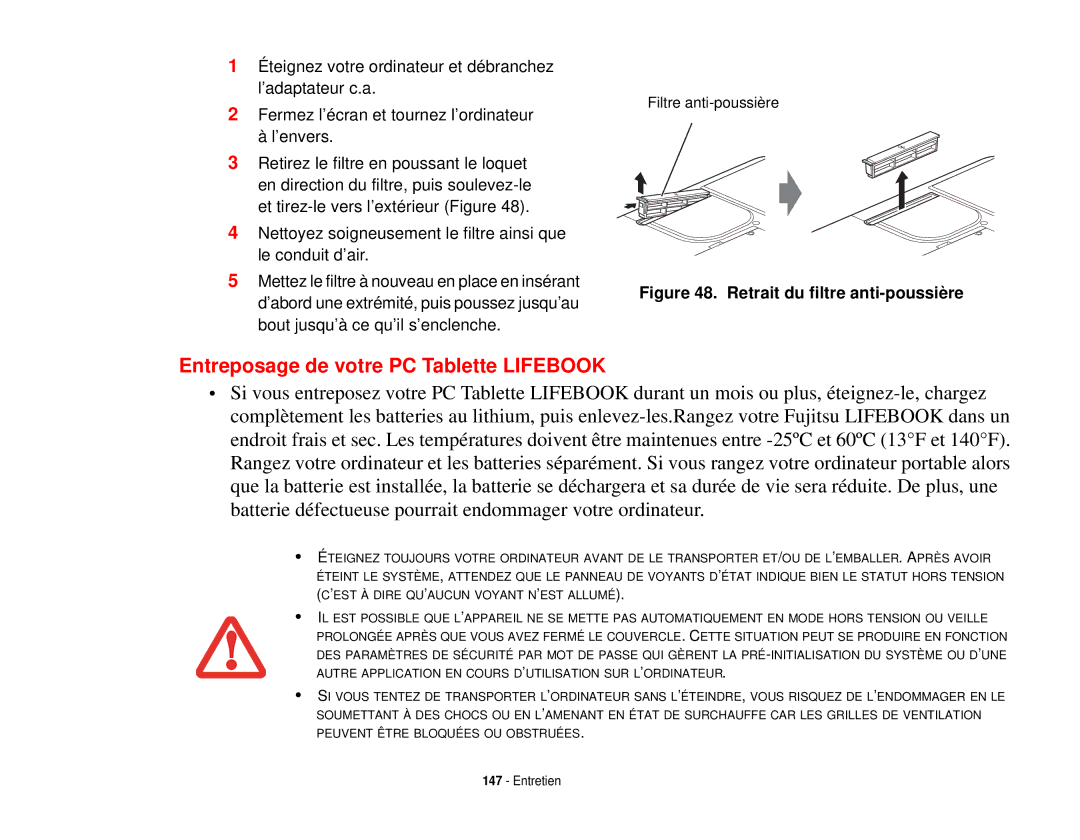 Fujitsu T731 manual Entreposage de votre PC Tablette Lifebook, Retrait du filtre anti-poussière 