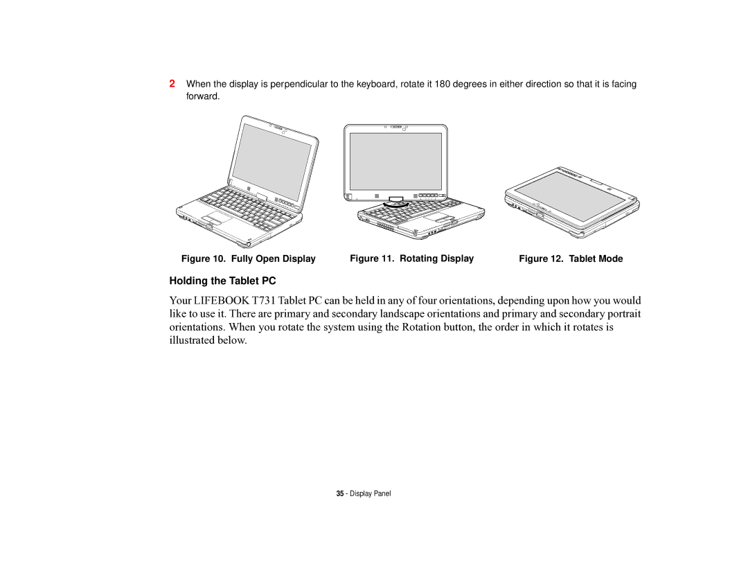 Fujitsu T731 manual Holding the Tablet PC 