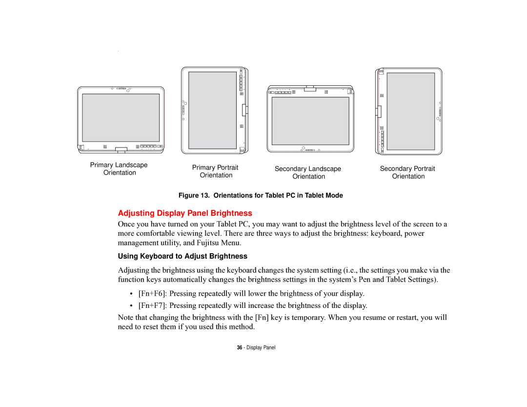 Fujitsu T731 manual Adjusting Display Panel Brightness, Orientations for Tablet PC in Tablet Mode 