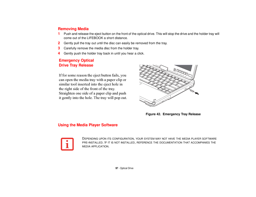 Fujitsu T731 manual Removing Media, Emergency Optical Drive Tray Release, Using the Media Player Software 