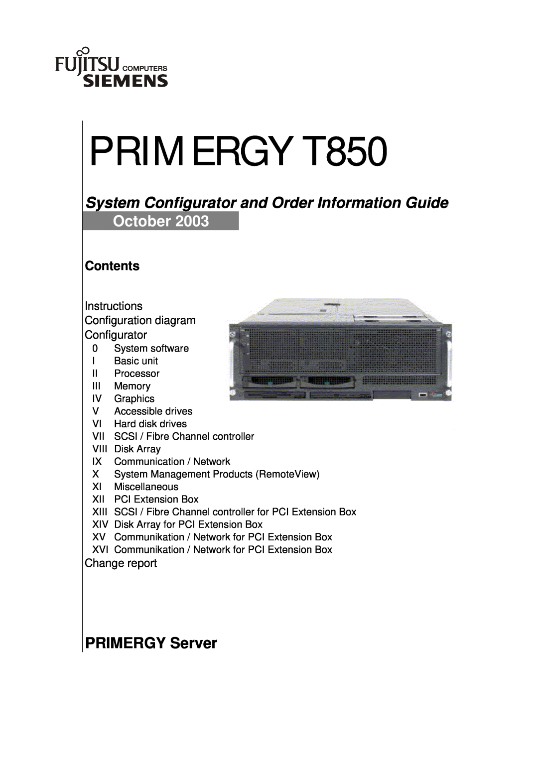 Fujitsu manual PRIMERGY Server, PRIMERGY T850, System Configurator and Order Information Guide, October, Contents 