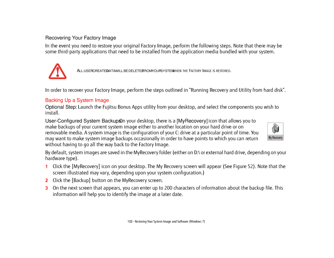 Fujitsu T902, FP1000, BTBK410000BAAAPP, KA02066D105 manual Recovering Your Factory Image, Backing Up a System Image 