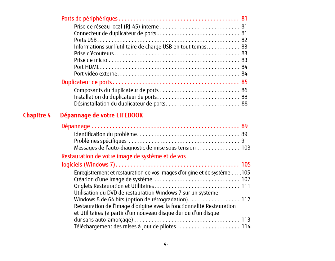 Fujitsu FP1000, T902, BTBK410000BAAAPP, KA02066D105 manual Ports de périphériques, Chapitre 4 Dépannage de votre Lifebook 