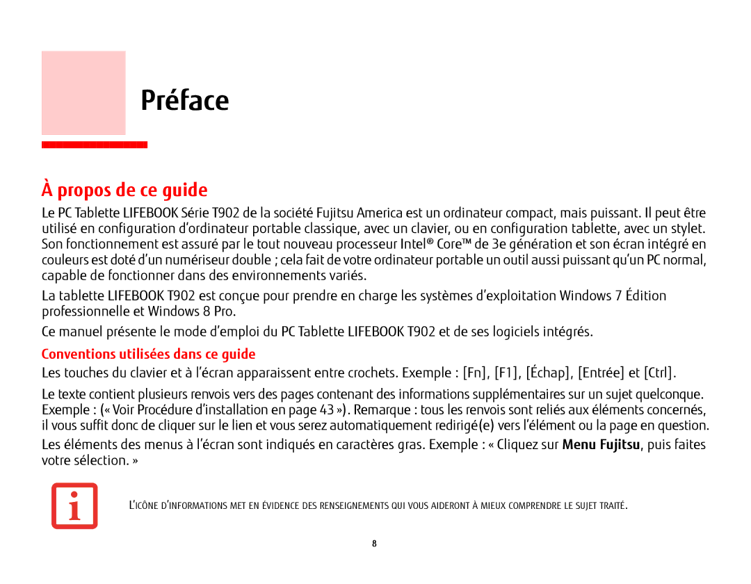 Fujitsu FP1000, T902, BTBK410000BAAAPP, KA02066D105 manual Préface, Propos de ce guide, Conventions utilisées dans ce guide 