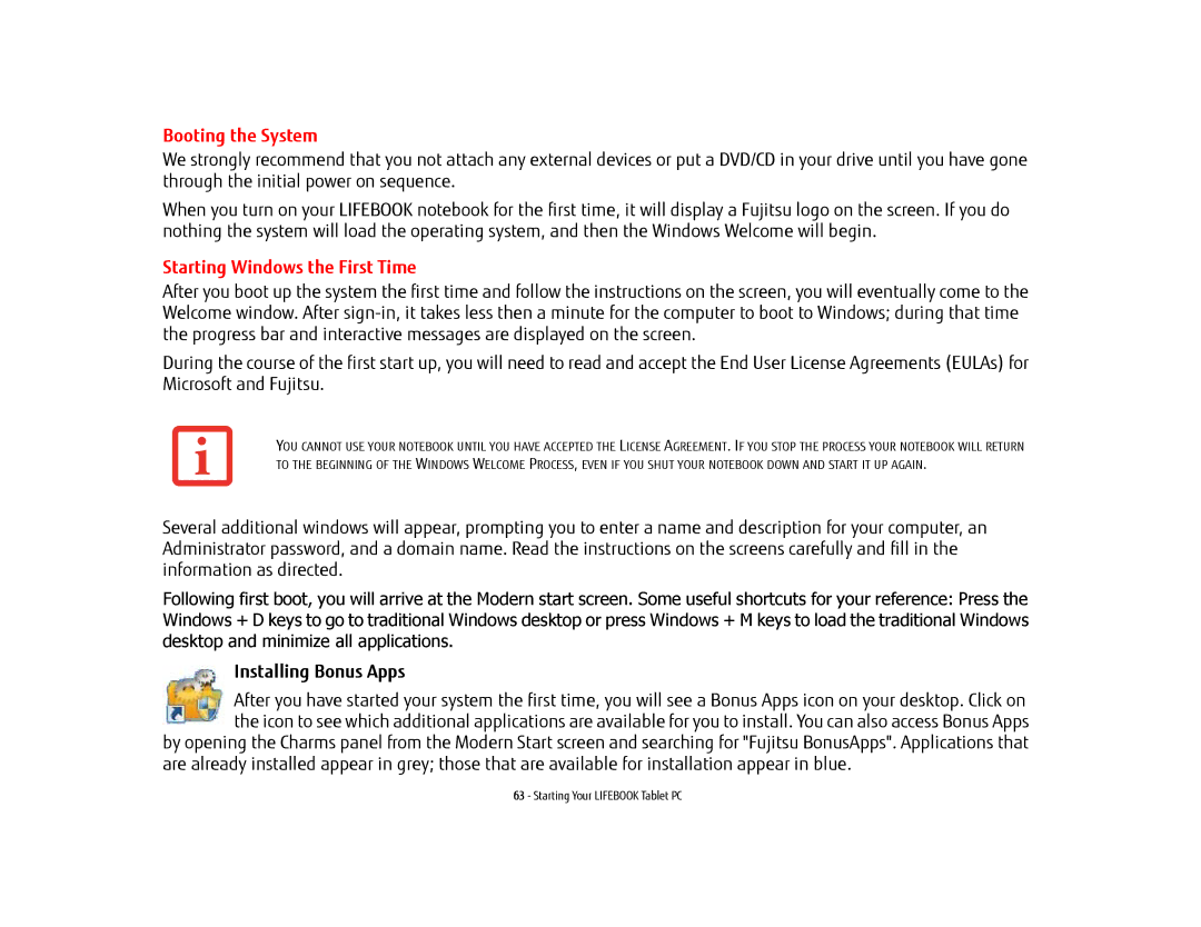 Fujitsu FP1000, T902, BTBK410000BAAAPP manual Booting the System, Starting Windows the First Time, Installing Bonus Apps 