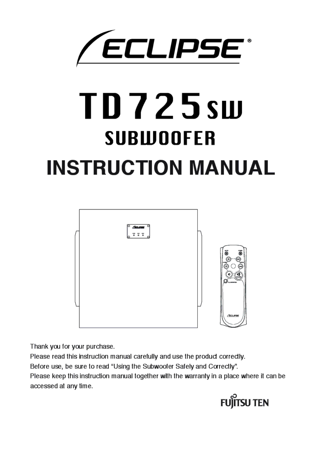 Fujitsu TD725SW instruction manual Thank you for your purchase 