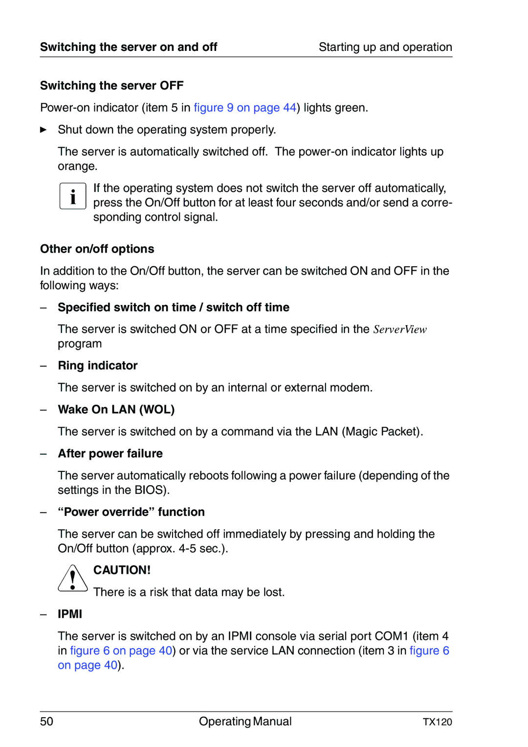 Fujitsu TX120 manual Switching the server on and off, Switching the server OFF, Other on/off options, Ring indicator 