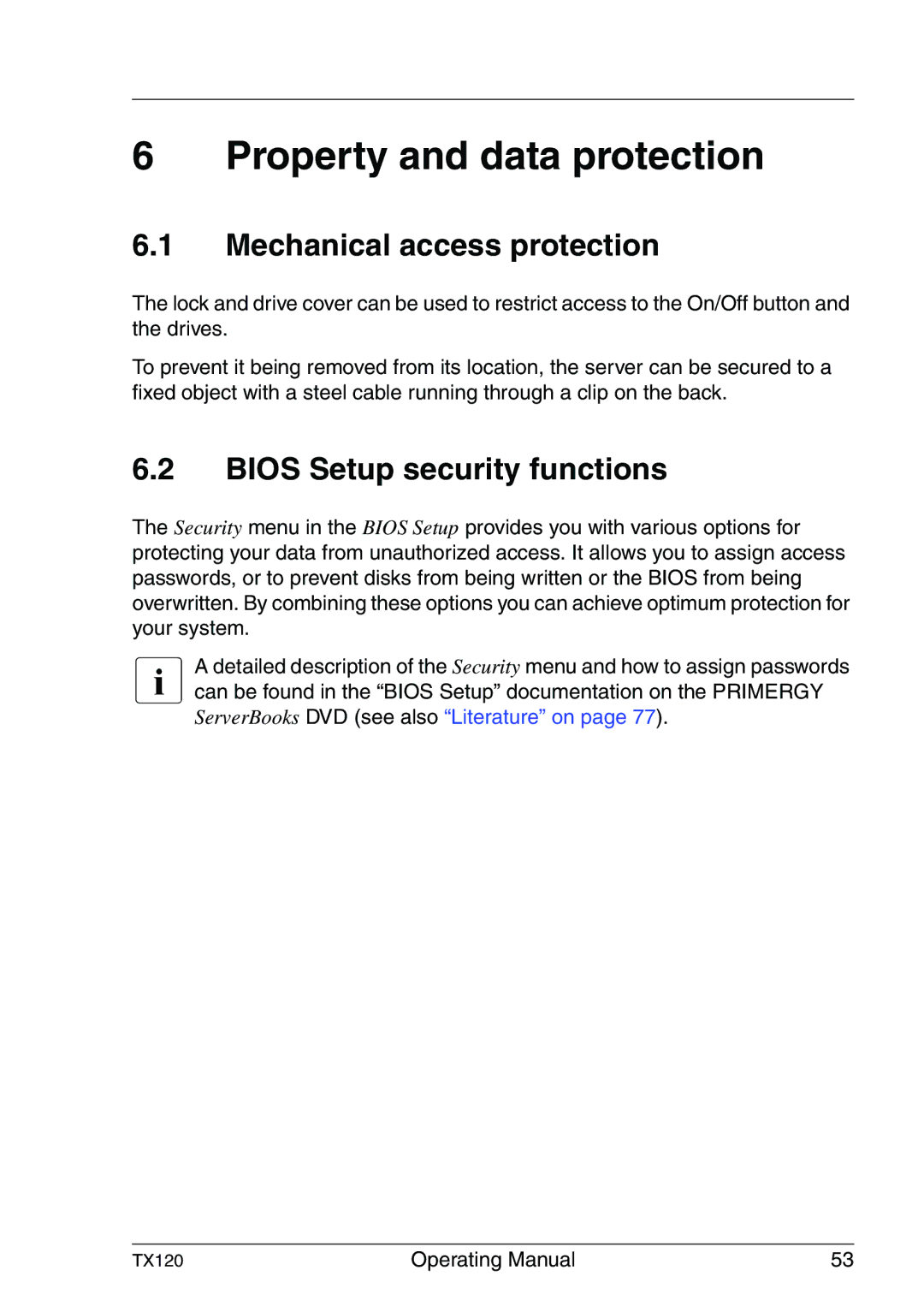 Fujitsu TX120 manual Property and data protection, Mechanical access protection, Bios Setup security functions 