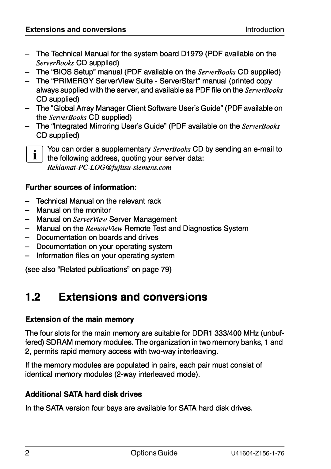 Fujitsu TX150 S3 manual Extensions and conversions, Reklamat-PC-LOG@fujitsu-siemens.com, Further sources of information 