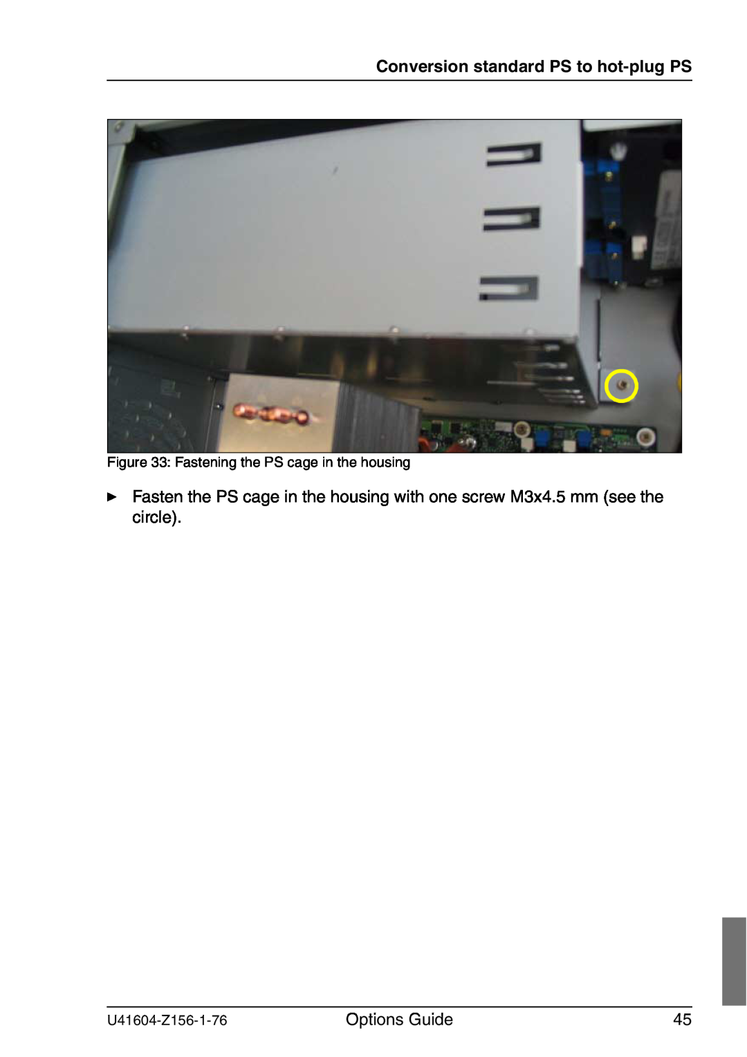 Fujitsu TX150 S3 manual Conversion standard PS to hot-plug PS, Options Guide, Fastening the PS cage in the housing 
