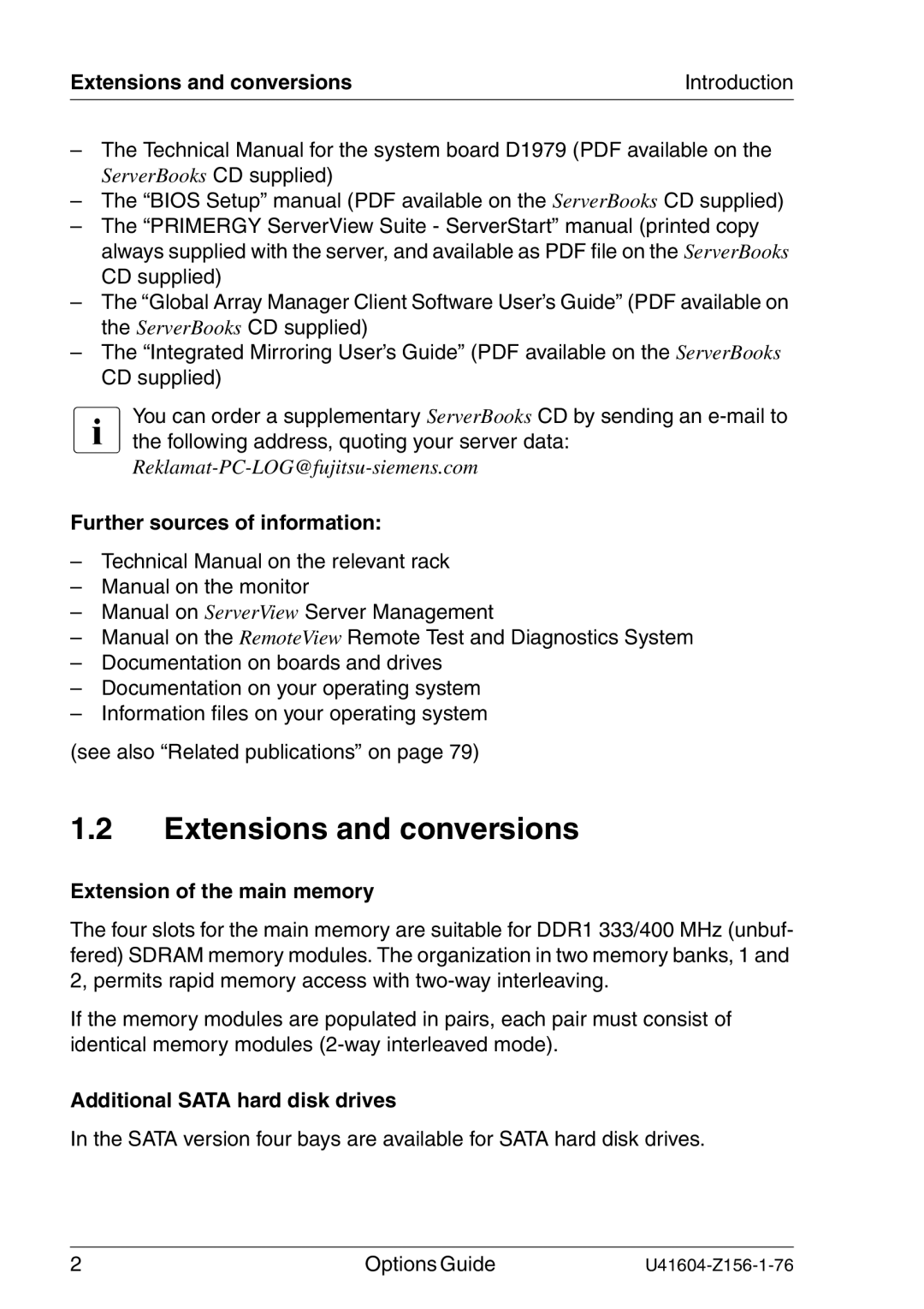 Fujitsu TX150 S3 manual Extensions and conversions, Further sources of information, Extension of the main memory 