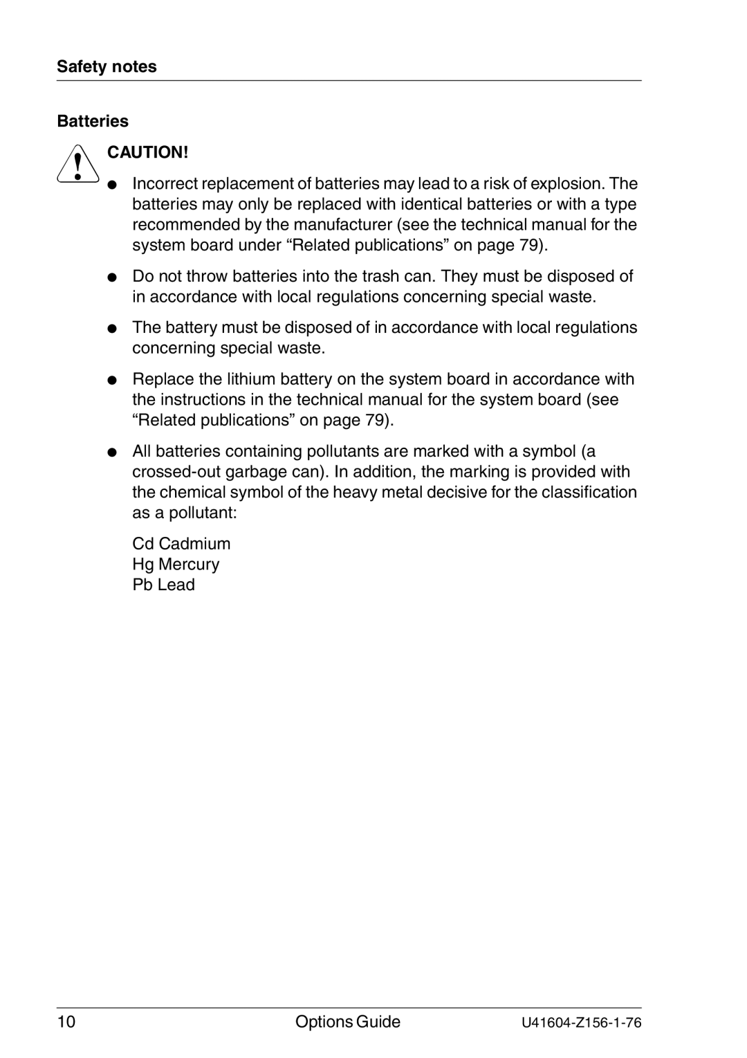 Fujitsu TX150 S3 manual Safety notes Batteries 