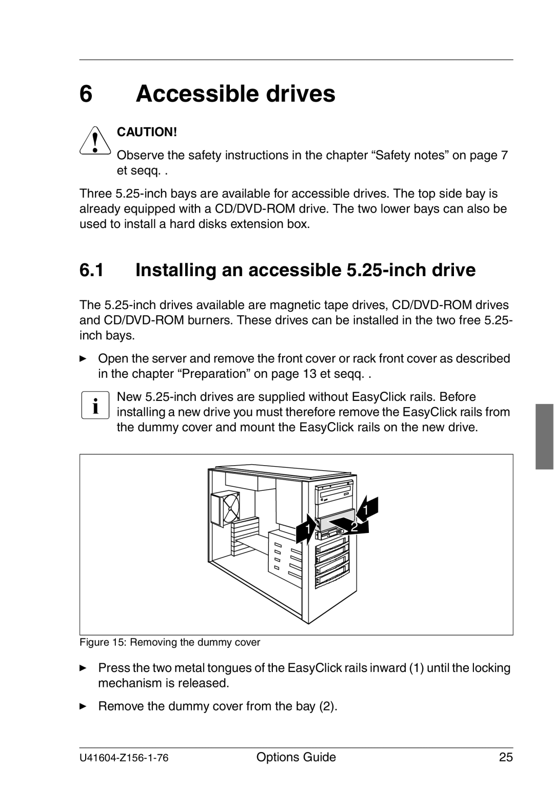 Fujitsu TX150 S3 manual Accessible drives, Installing an accessible 5.25-inch drive 