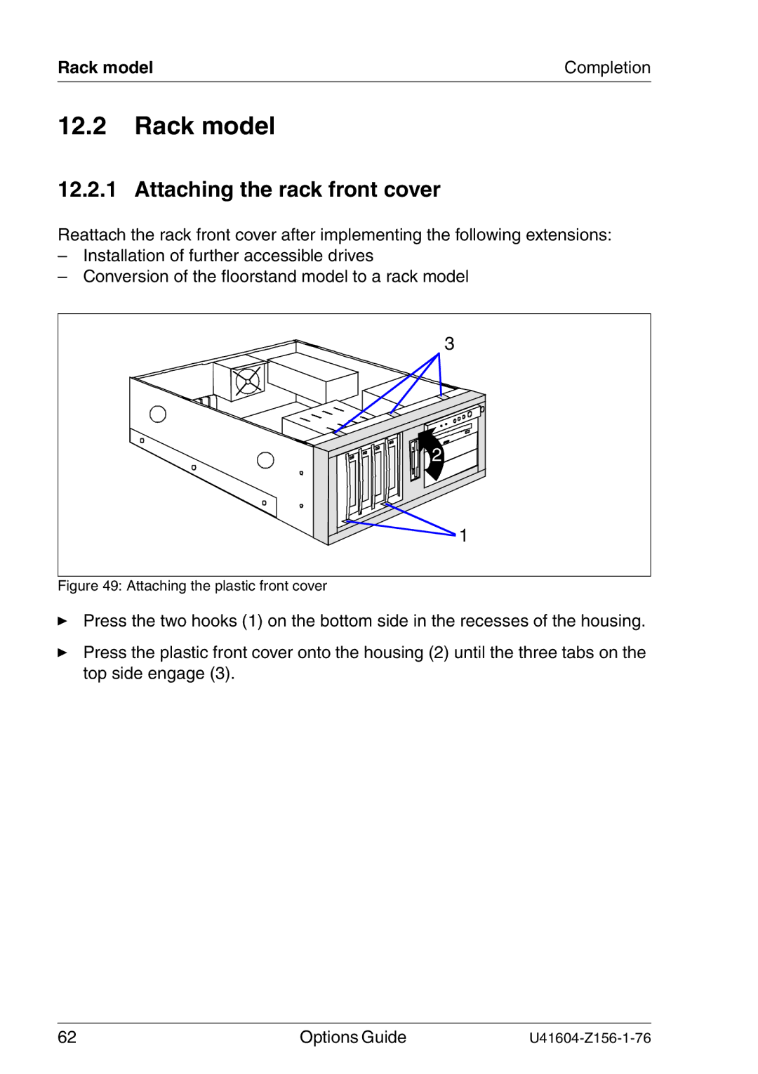 Fujitsu TX150 S3 manual Attaching the rack front cover, Attaching the plastic front cover 