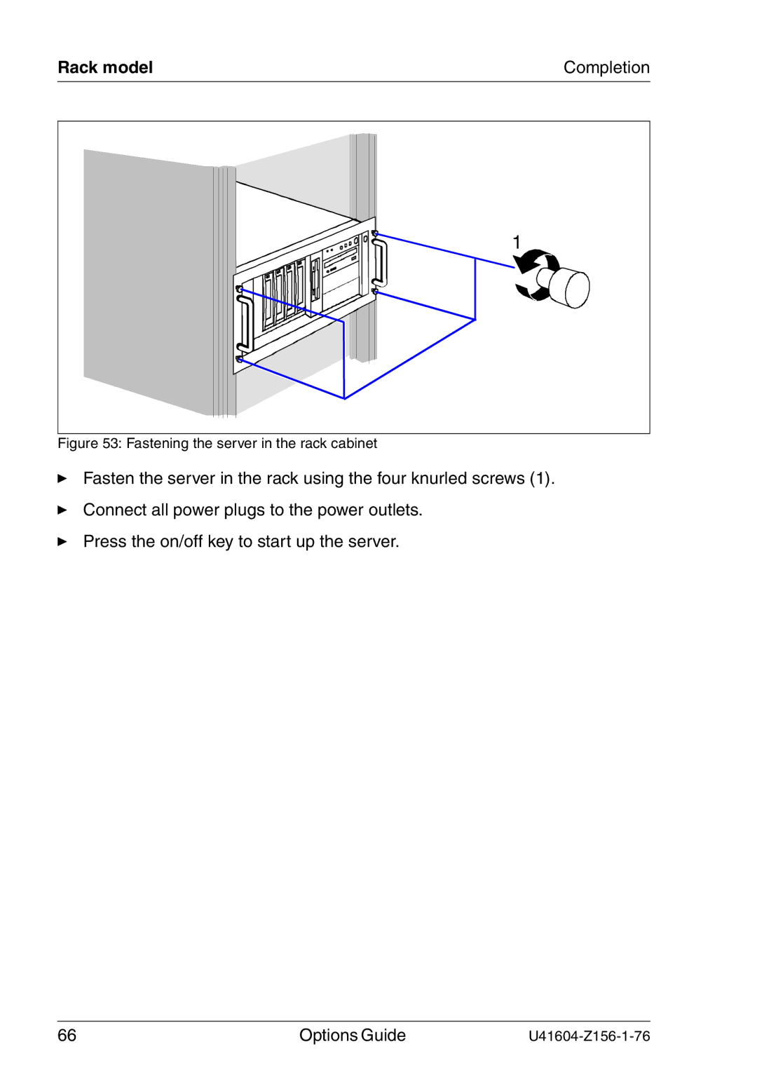 Fujitsu TX150 S3 manual Rack model Completion, Fastening the server in the rack cabinet 