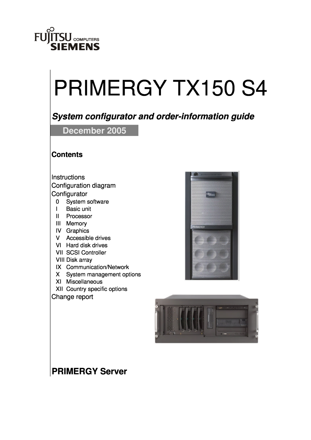 Fujitsu manual PRIMERGY TX150 S4, System configurator and order-information guide, December, PRIMERGY Server, Contents 