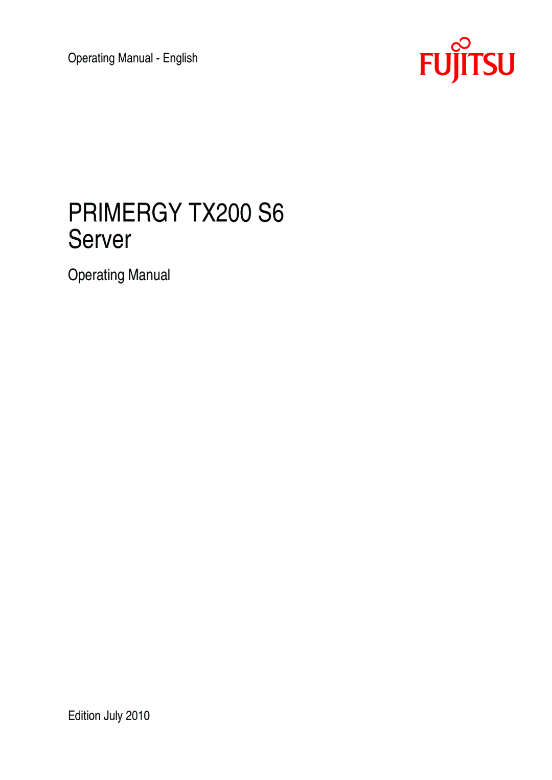 Fujitsu manual Primergy TX200 S6 Server 