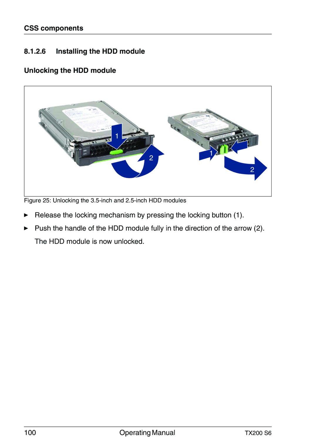 Fujitsu TX200 S6 manual Unlocking the 3.5-inch and 2.5-inch HDD modules 