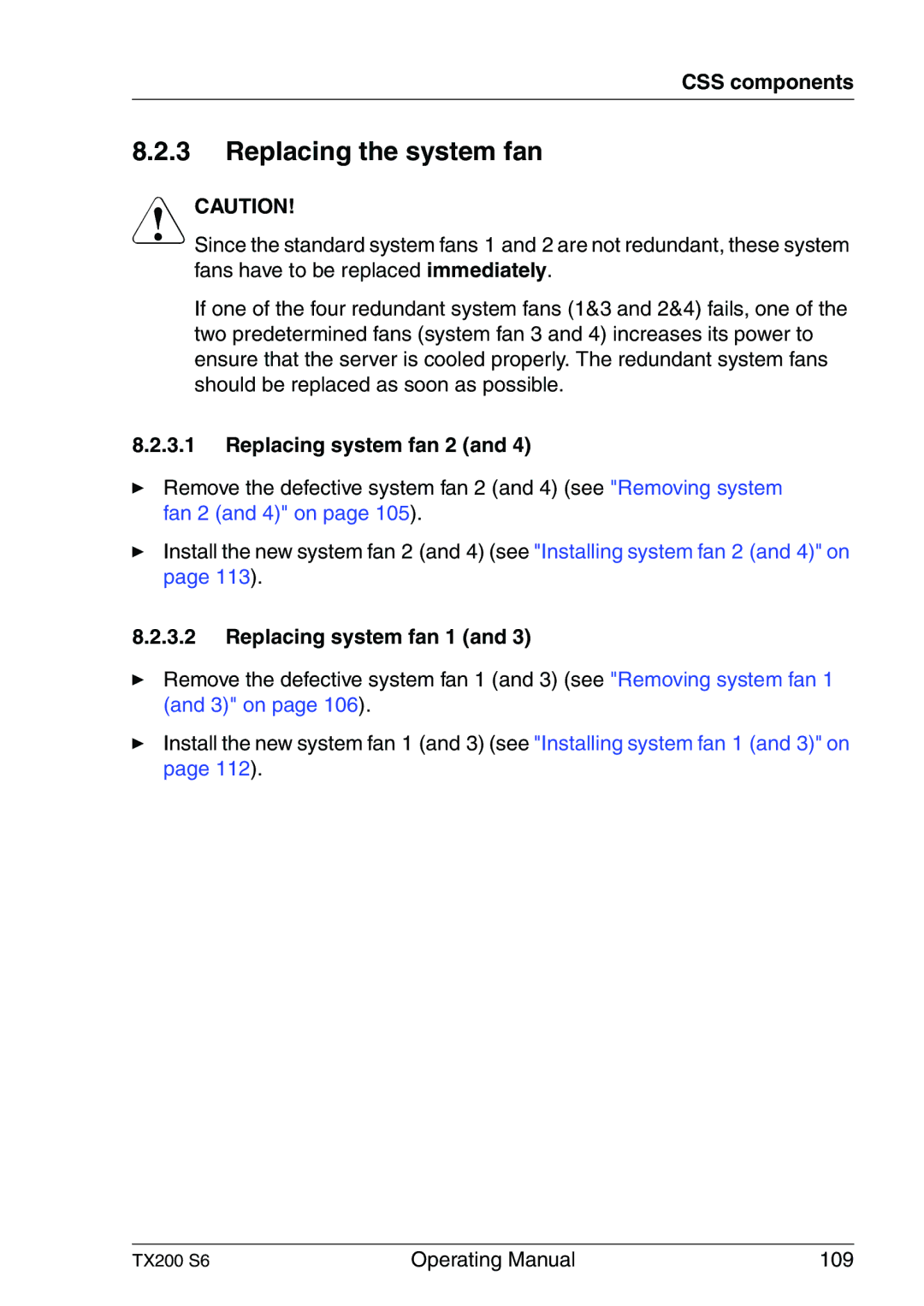 Fujitsu TX200 S6 manual Replacing the system fan, Replacing system fan 2, Replacing system fan 1 