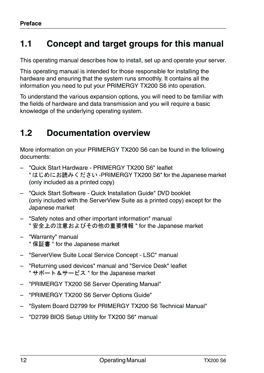 Fujitsu TX200 S6 Concept and target groups for this manual, Documentation overview, Preface 