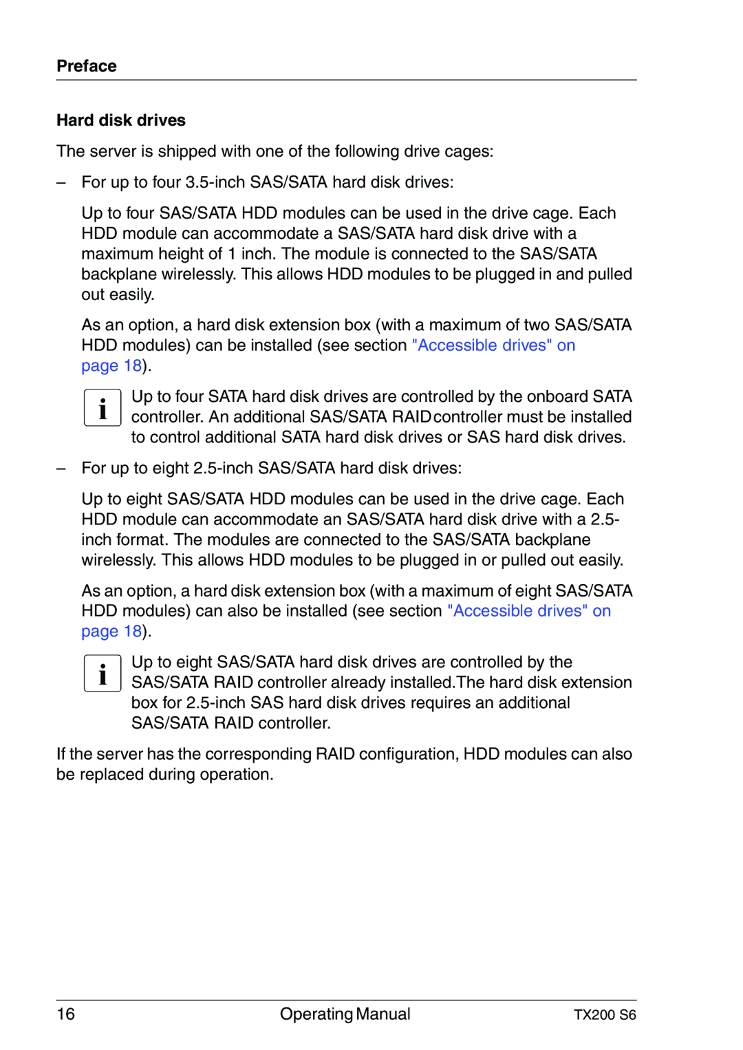 Fujitsu TX200 S6 manual Preface Hard disk drives, For up to eight 2.5-inch SAS/SATA hard disk drives 